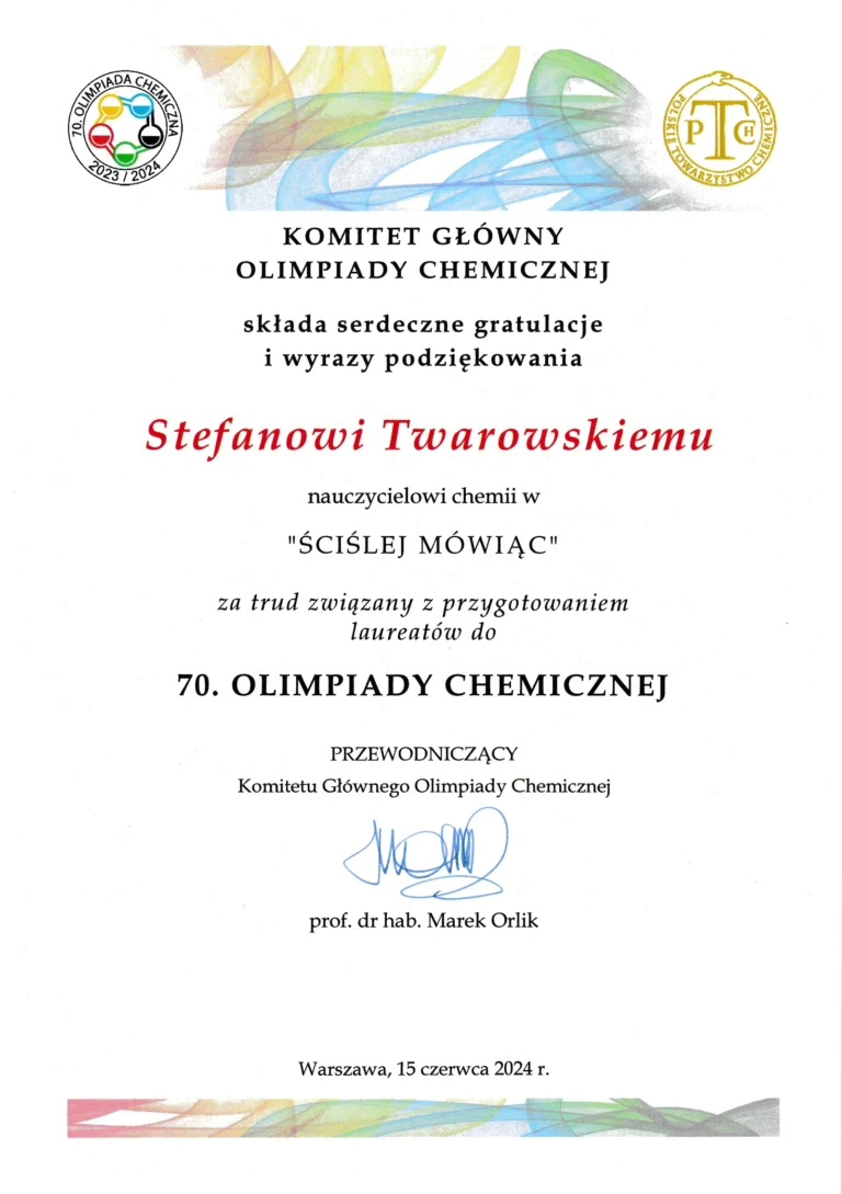 70 Olimpiada Chemiczna -Podziękowania dla Stefan Twarowski za przygotowanie laureata Mikołaj Sobczak